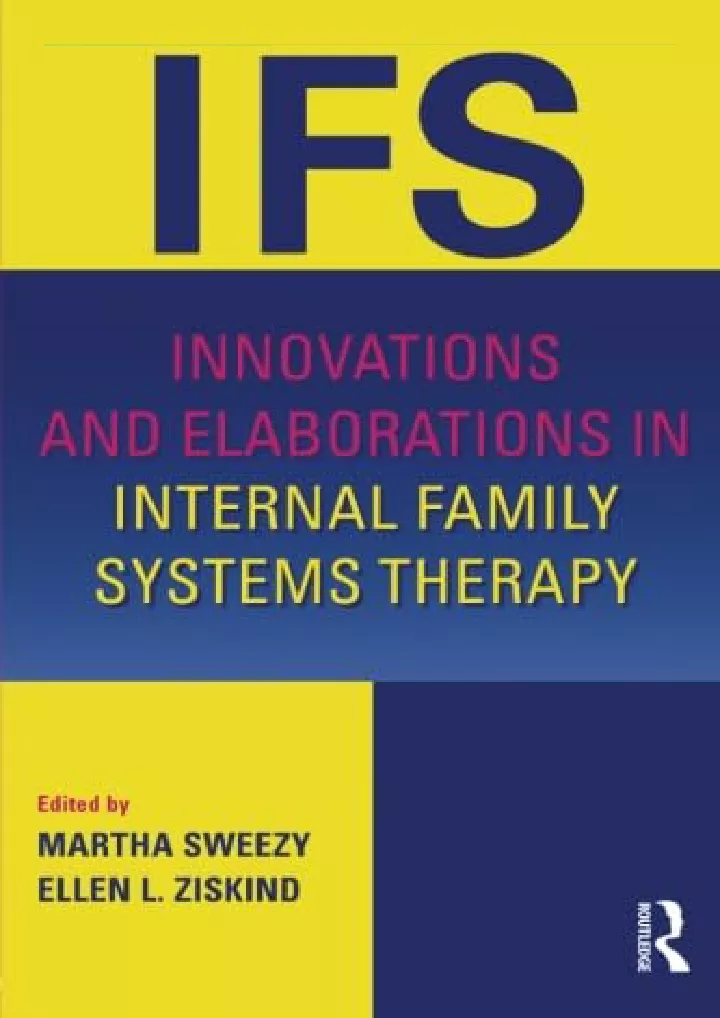 innovations and elaborations in internal family