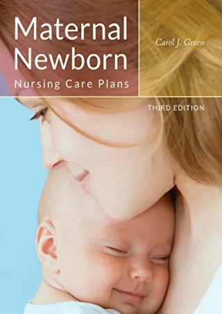 READ/DOWNLOAD Maternal Newborn Nursing Care Plans ebooks