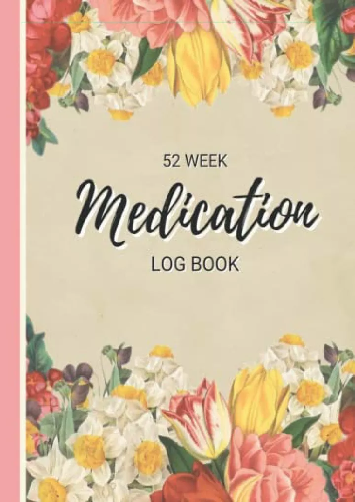 medication log book 52 week large print daily