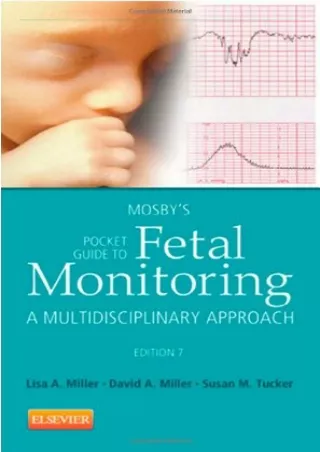 PDF Mosby's Pocket Guide to Fetal Monitoring: A Multidisciplinary Approach (Nurs