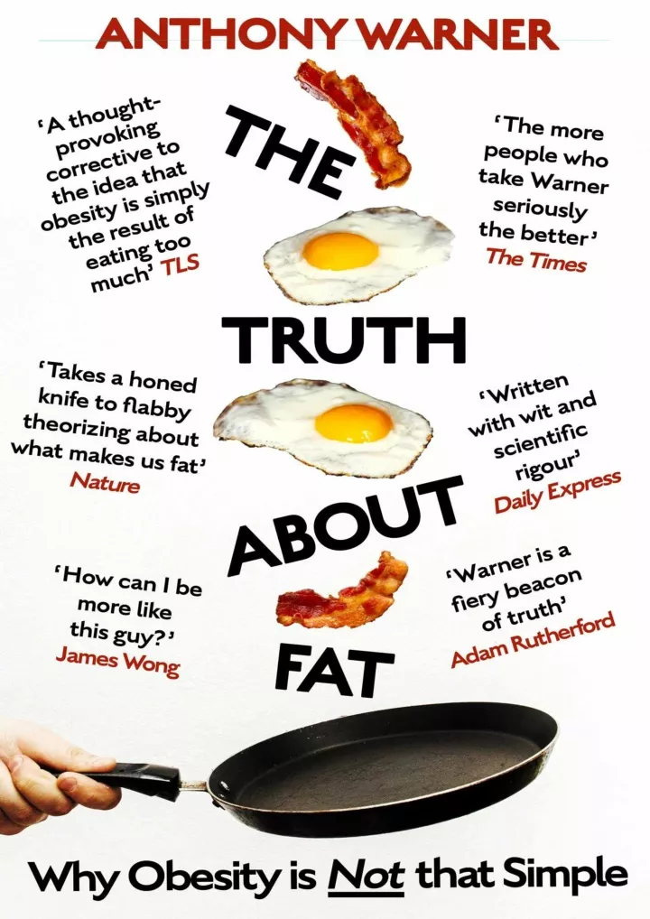 the truth about fat why obesity is not that