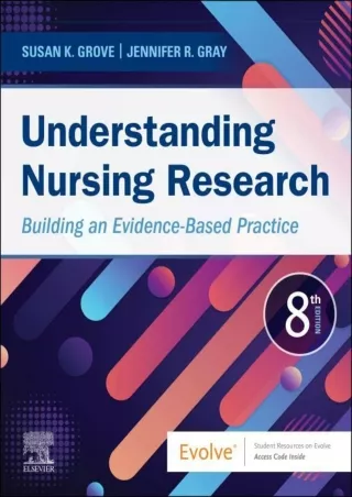 DOWNLOAD [PDF] Understanding Nursing Research E-Book: Building an Evidence-Based