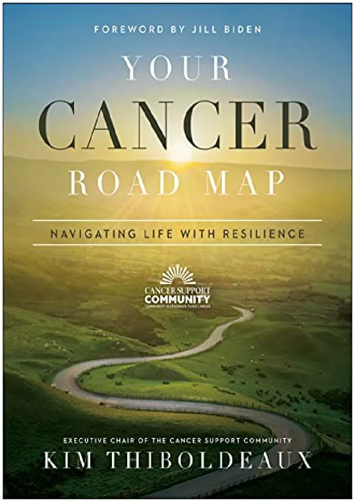 your cancer road map navigating life with