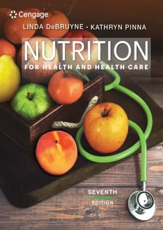 Read ebook [PDF] Nutrition for Health and Health Care (MindTap Course List)
