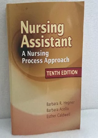 $PDF$/READ/DOWNLOAD Nursing Assistant: A Nursing Process Approach