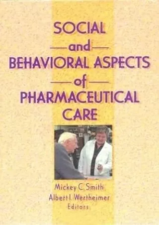 Read ebook [PDF] Social and Behavioral Aspects of Pharmaceutical Care