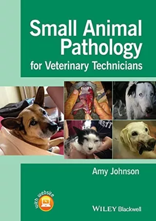 get [PDF] Download Small Animal Pathology for Veterinary Technicians