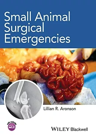 [PDF] DOWNLOAD Small Animal Surgical Emergencies