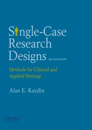 READ [PDF] Single-Case Research Designs: Methods for Clinical and Applied Settings