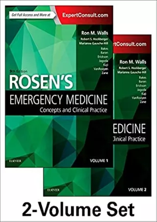 [PDF READ ONLINE] Rosen's Emergency Medicine: Concepts and Clinical Practice: Volume - 1&2, 9e