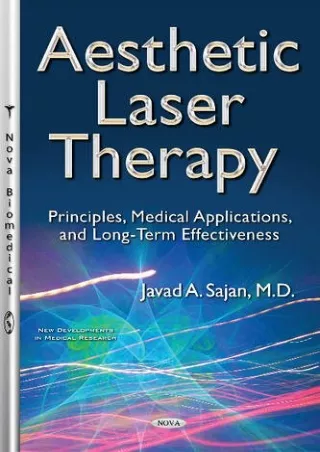get [PDF] Download Aesthetic Laser Therapy: Principles, Medical Applications, and Long-term