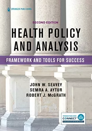 Read ebook [PDF] Health Policy and Analysis: Framework and Tools for Success