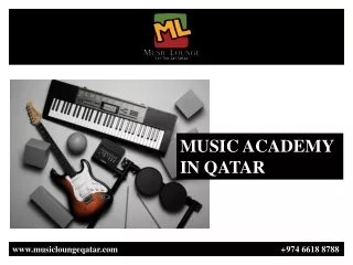 MUSIC ACADEMY IN QATAR pptx
