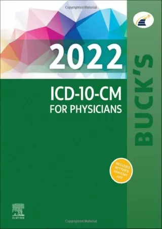 [READ DOWNLOAD] Buck's 2022 ICD-10-CM for Physicians (AMA Physician ICD-10-CM (Spiral))
