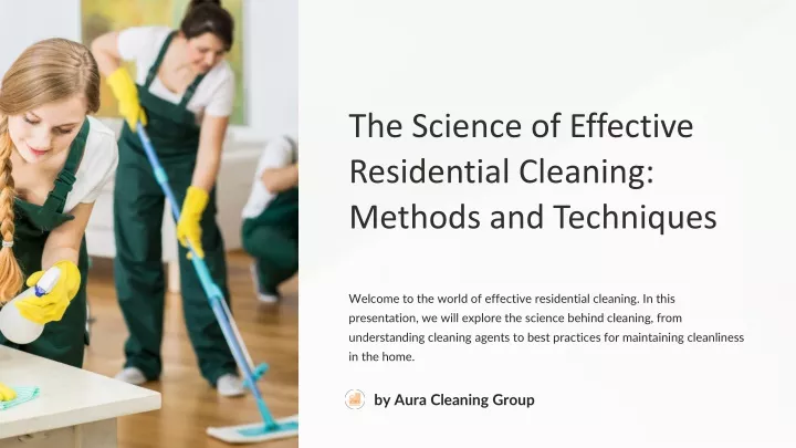 the science of effective residential cleaning