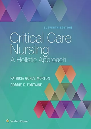 get [PDF] Download Critical Care Nursing: A Holistic Approach