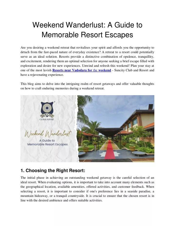 weekend wanderlust a guide to memorable resort