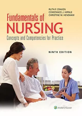 Read ebook [PDF] Fundamentals of Nursing: Concepts and Competencies for Practice
