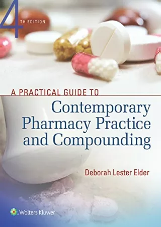 DOWNLOAD/PDF A Practical Guide to Contemporary Pharmacy Practice and Compounding