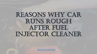 Reasons Why Car Runs Rough After Fuel Injector Cleaner