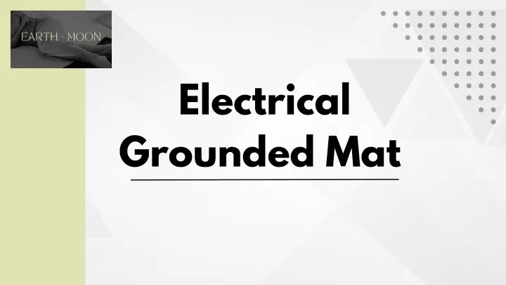 electrical grounded mat