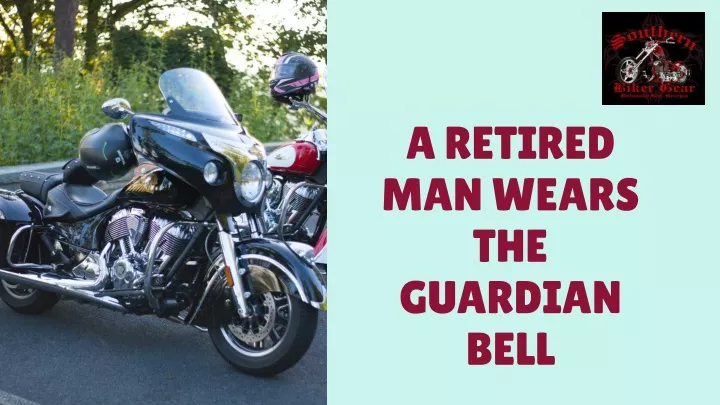 a retired man wears the guardian bell