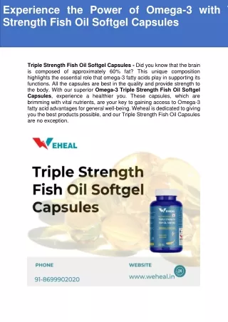 Experience the Power of Omega-3 with Triple Strength Fish Oil Softgel Capsules