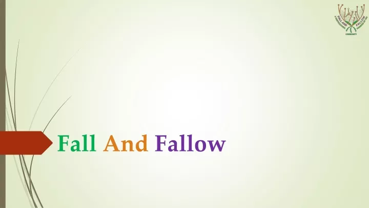 fall and fallow