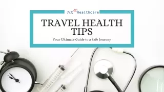 Travel Health Tips  Your Ultimate Guide to a Safe Journey