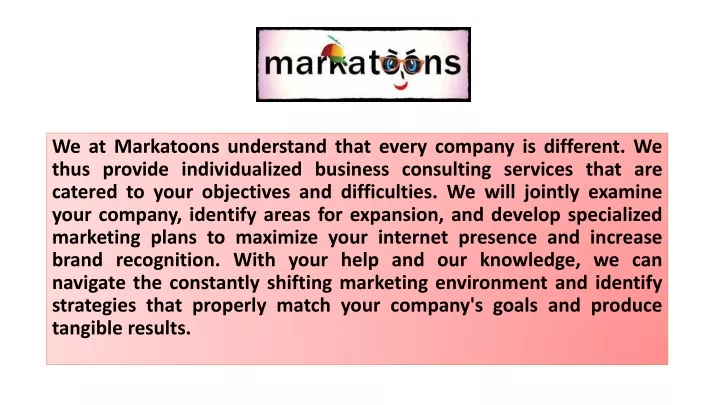 we at markatoons understand that every company