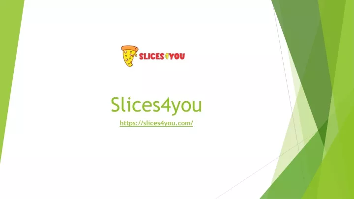 slices4you https slices4you com