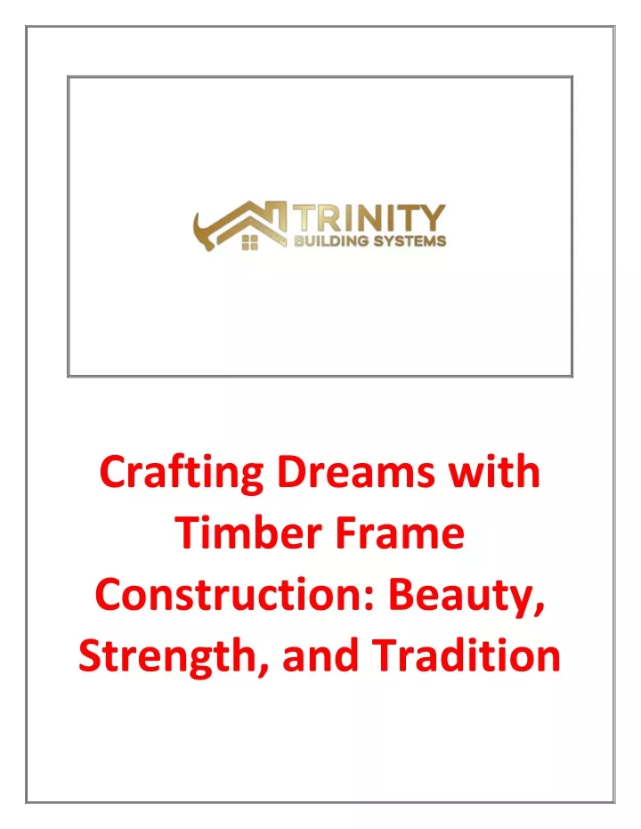 crafting dreams with timber frame construction