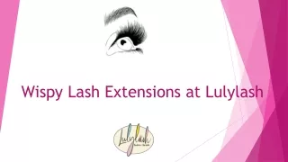 wispy lash extensions at lulylash