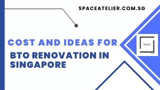 Cost And Ideas For BTO Renovation Singapore