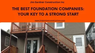 The Best Foundation Companies Your Key to a Strong Start