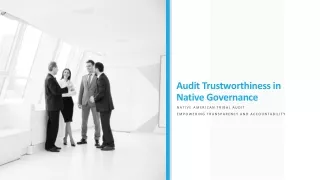 Audit Trustworthiness in Native Governance