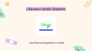 Lifecare Cardio Diabetic Top Pharma Exporters in India