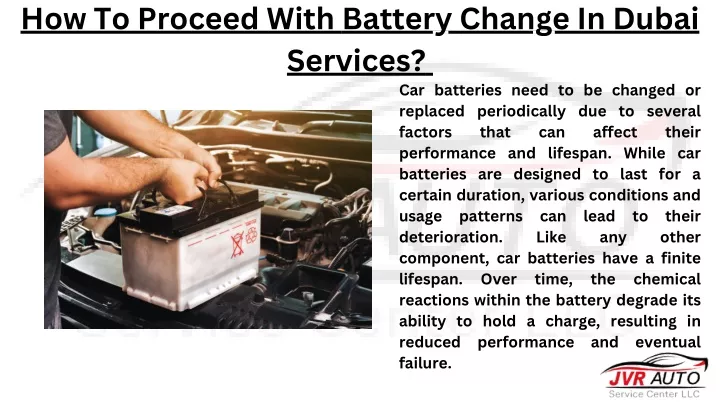 how to proceed with battery change in dubai