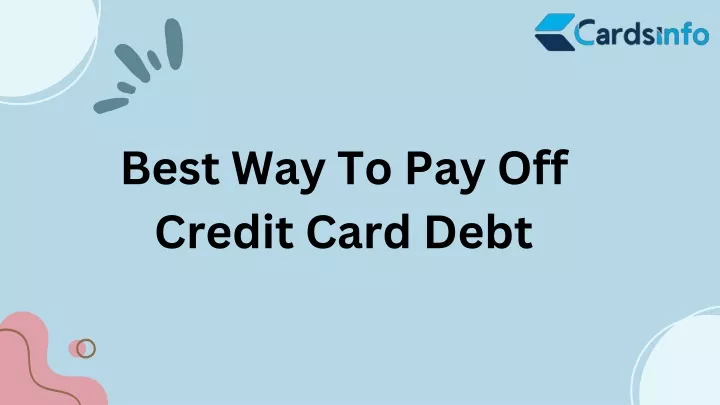 best way to pay off credit card debt