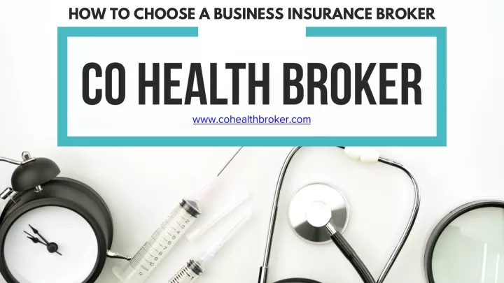 how to choose a business insurance broker