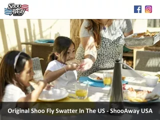 Original Shoo Fly Swatter In The US - ShooAway USA