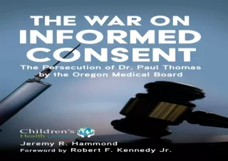 PDF The War on Informed Consent: The Persecution of Dr. Paul Thomas by the Orego