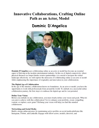 Dominic D’Angelica - Innovative Collaborations, Crafting Online Path as an Actor, Model