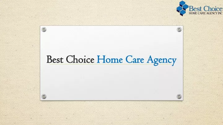 best choice home care agency