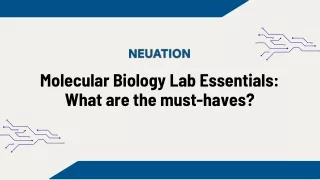 Molecular Biology Lab Essentials What are the must-haves