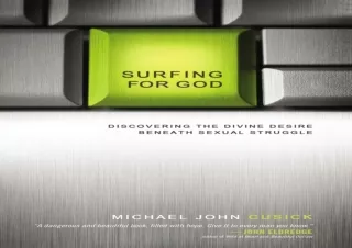 DOWNLOAD PDF Surfing for God: Discovering the Divine Desire Beneath Sexual Strug