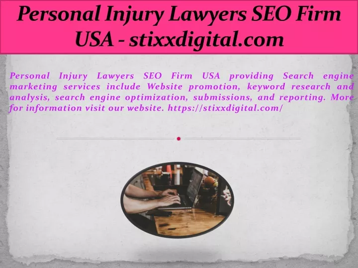 personal injury lawyers seo firm usa stixxdigital com