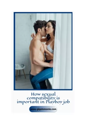 How sexual compatibility is important in Playboy job