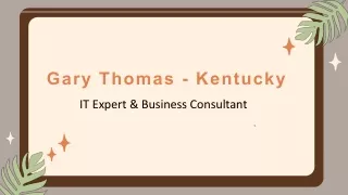 Gary Thomas (Kentucky) - A Persuasive Representative