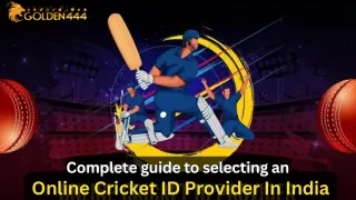 Complete guide to selecting an Online Cricket ID Provider In India